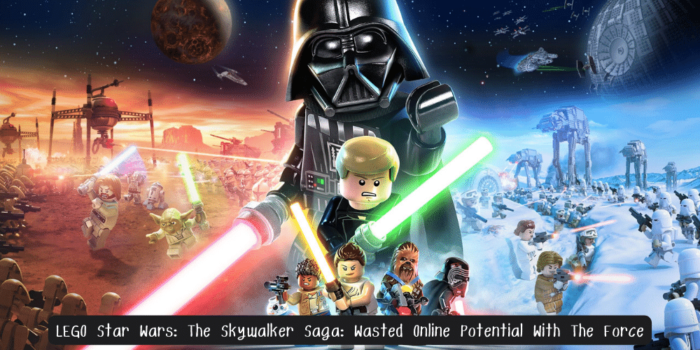 LEGO Star Wars The Skywalker Saga Wasted Online Potential With The Force